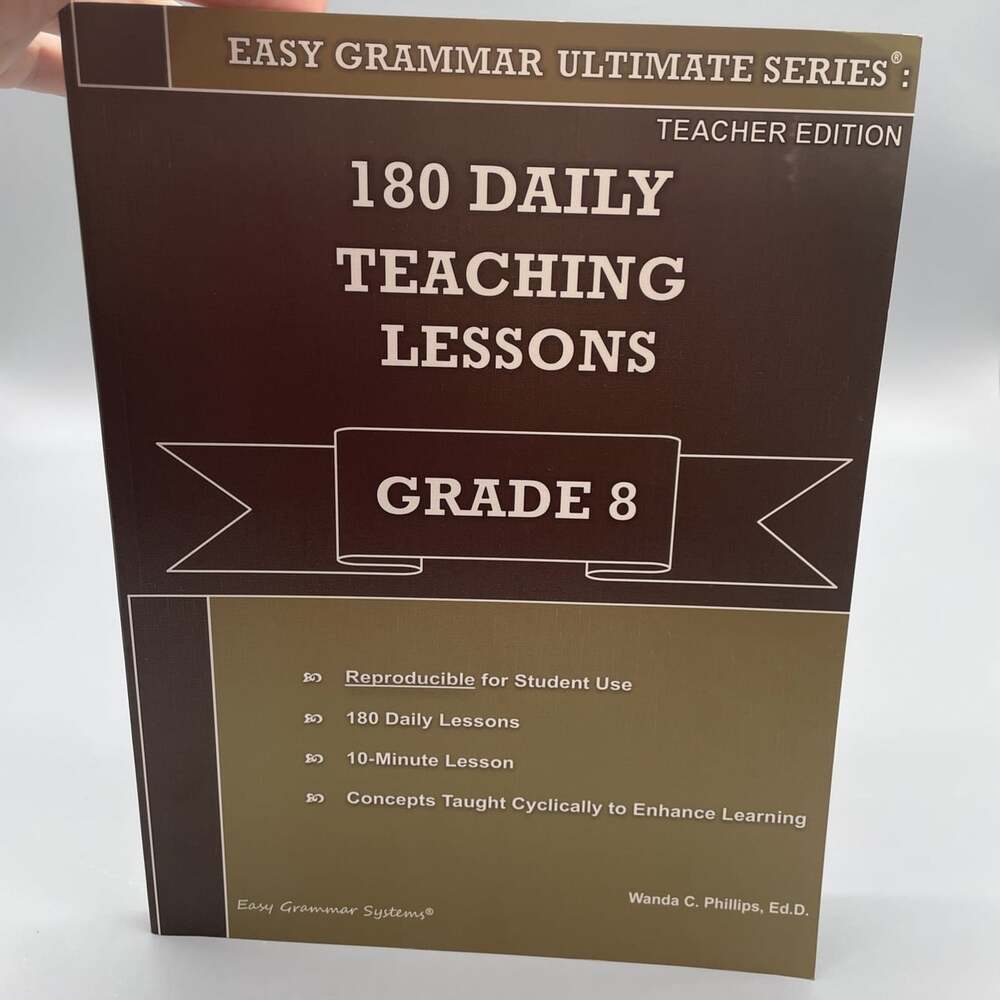 180 Daily Teaching Lessons (Easy Grammar Ultimate Series:, Grade 8 Teacher E...